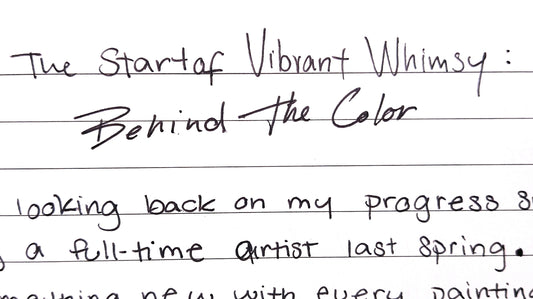Behind the Color — The Start of Vibrant Whimsy.